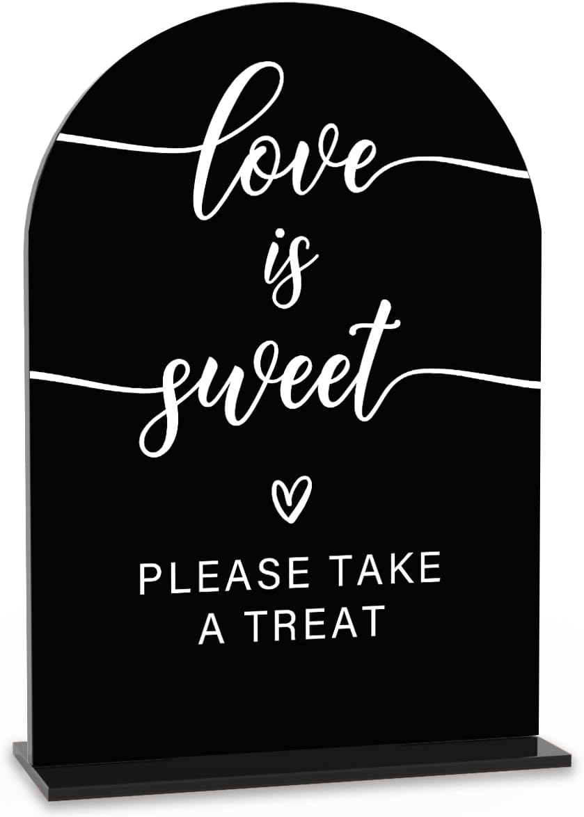 Acrylic Wedding Sign Love is Sweet Sign for Wedding Wedding Signs for Ceremony Modern Calligraphy Arch Acrylic Table Top Sign for Wedding Reception and Event Party Table(black）