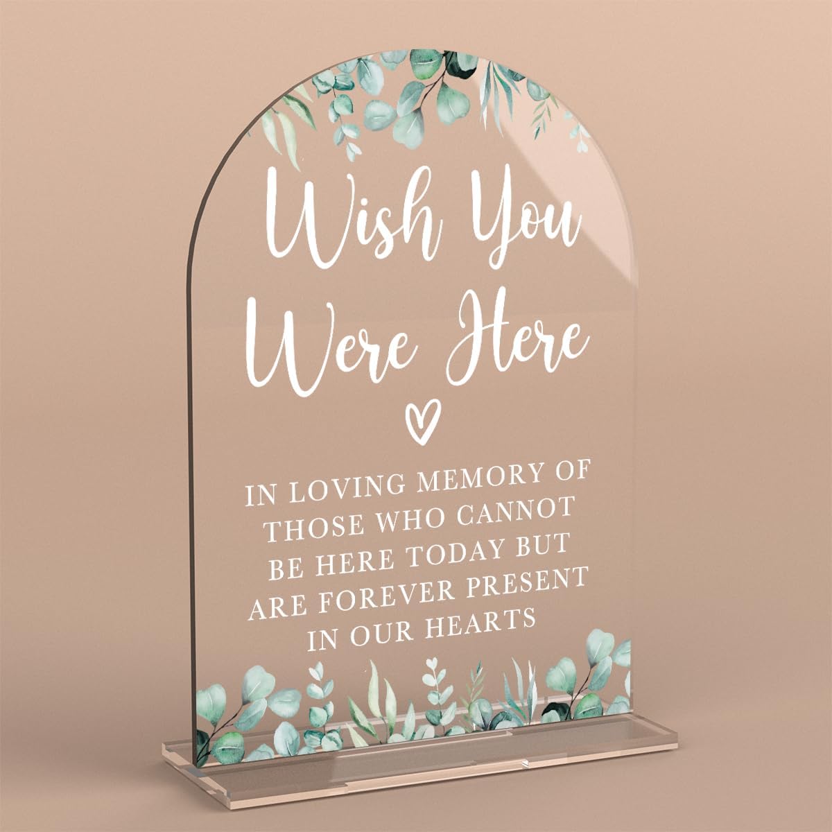Acrylic Wedding Sign Wish You Were Here Signs for Ceremony Modern Calligraphy Arch Acrylic Table Top Signs for Wedding Reception and Event Party Table Decor (Eucalyptus Leaves)