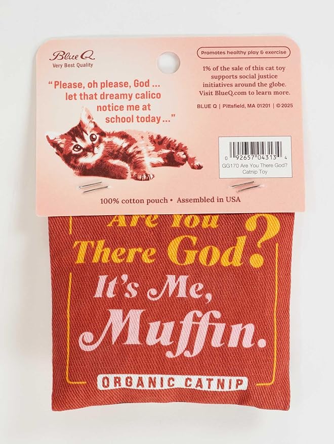 Blue Q Catnip Cat Toy, are You There God? It's Me, Muffin. Premium Organic Catnip Grown in The USA, 100% Cotton Pouches, Kitty Graphics Sure to Delight Every Cat-Keeper.-PawvioPets