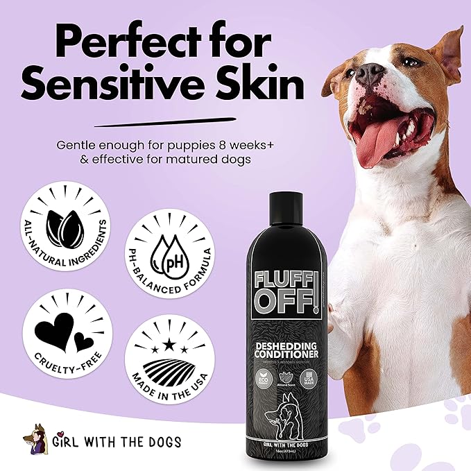 Fluff Off! by Girl With The Dogs, Natural Deshedding Dog/Cat Conditioner, 16 Oz, Made in USA 8 Wks+-PawvioPets